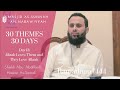 Allaah Loves Them and They Love Allaah | Day 13 | Sheikh Hassan Somali