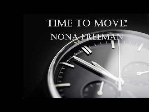 TIME TO MOVE, Nona Freeman  Mount Hermon