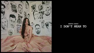 Sabrina Claudio - I Don't Mean To