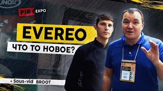 EVEREO Unox - инновация или просто маркетинг ? / Ставилон - термостат сувид BROOT / PIREXPO 2019