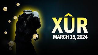 Xur March 15, 2024 / 3-15-24 (All 3 Classes) [Destiny 2]