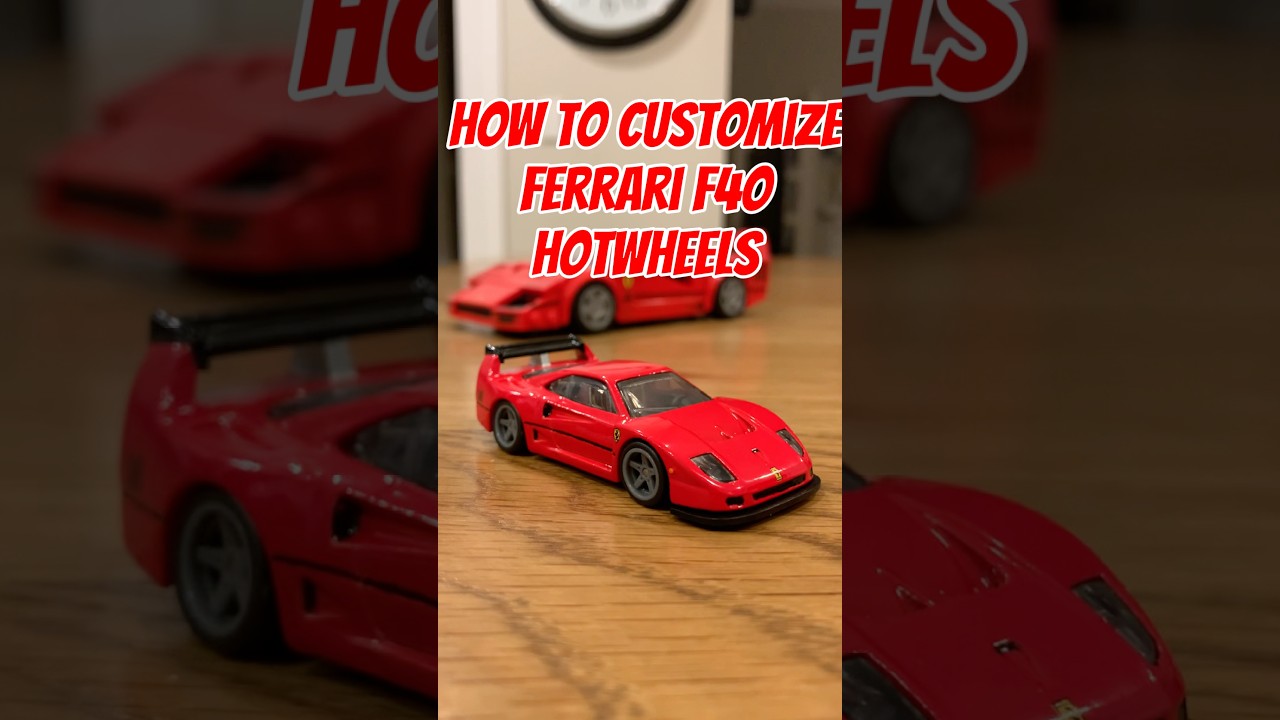 How to CUSTOMIZE HOTWHEELS FERRARI F40🔥 #car #hotwheels#custom#diecast#cars#diy#ferrari#f40#gt3#jdm
