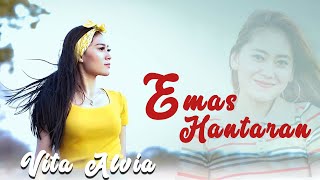 VITA ALVIA - EMAS HANTARAN - dangdut koplo terbaru 2021- Official Music Video