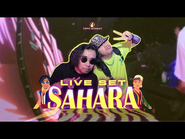 SAHARA PARTY LIVE SET class=