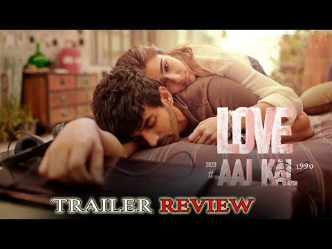 love-aaj-kal---trailer-review-|-kartik,-sara,-randeep,-arushi-|-imtiaz-ali-|-dinesh-vijan-|-14-feb