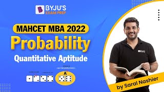 MAHCET MBA 2022 | Probability | Ace Quantitative Aptitude for CET MBA Preparation | BYJU'S Exam Prep