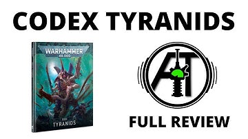 Codex Tyranids - Full Rules Review
