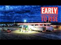 My Trucking Life | EARLY TO RISE | #1780