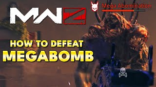 How to DEFEAT a MEGA ABOMINATION in Modern Warfare Zombies!