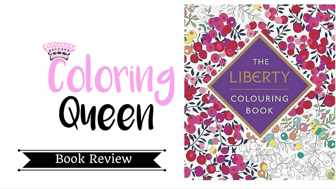 Download Liberty Colouring Book Review 🌺 - YouTube