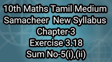 10th Maths Tamil Medium ||Chapter-3|| Exercise-3.18||Sum No 5
