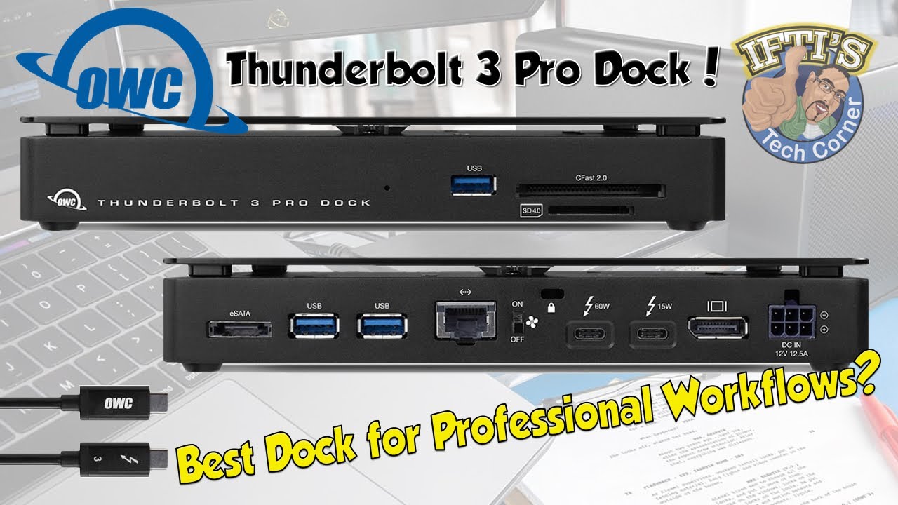 OWC Thunderbolt 3 Pro Dock with 10GBe : Best Pro Dock Ever