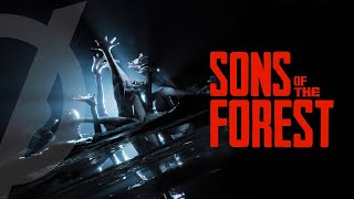 Запись стрима Sons of the Forest (13.03.24)