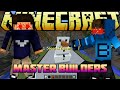 GÖZLERİMİZ KANADI! - Master Builders - Minecraft Yapı Yapıp Patlatma