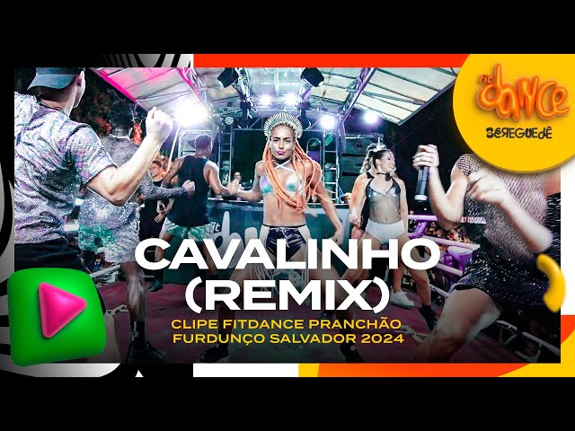 Cavalinho (Remix) | Pedro Sampaio, Gasparzinho - Clipe FitDance Pranchão Furdunço Salvador 2024 class=