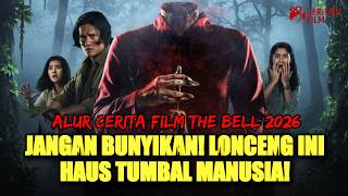 NONI BELANDA TANPA KEPALA INCAR NYAWA! Alur Cerita Film Horor THE BELL: PANGGILAN UNTUK MATI (2026)