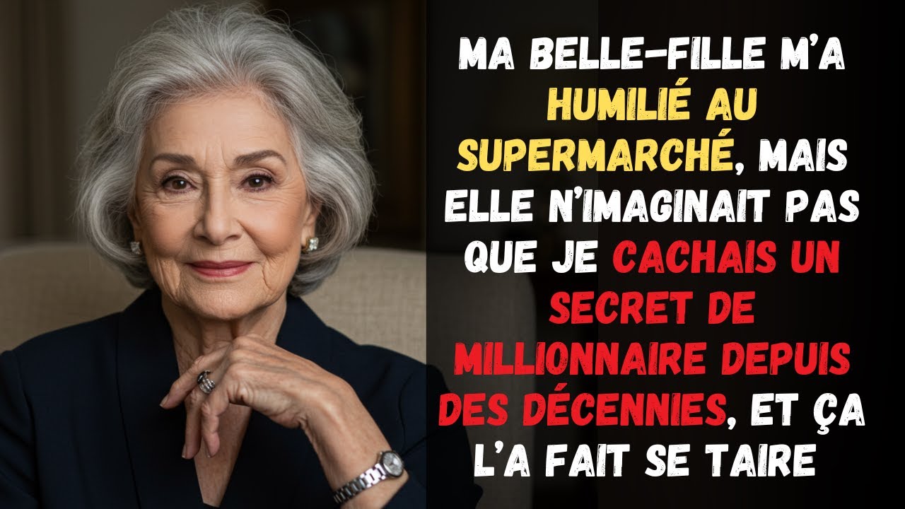 MA BELLE-FILLE M'A HUMILIÉE À LA CAISSE DU SUPERMARCHÉ… MAIS je cachais un secret qui a tout changé🔴