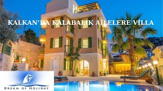 Kalkan'da Kalabalık Aileler için Villa - Villa Grande | Dreamofholiday.com