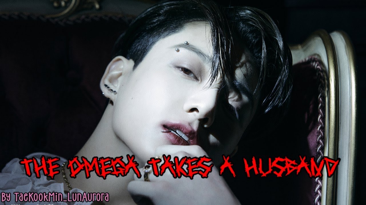 THE OMEGA TAKES A HUSBAND- BTS JEON JUNGKOOK FF PART 2/2 - YouTube