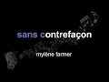Mylène Farmer Sans Contrefaçon Lyrics Paroles Letra mp3