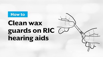 How to Change Wax Guards on Standard (RIC) Hearing Aids
