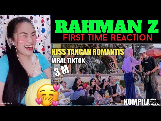 FIRST TIME REACTION - RAHMAN Z KOMPILASI KI*S TANGAN ROMANTIS II VIRAL TIKTOK class=