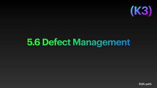 Defect Management