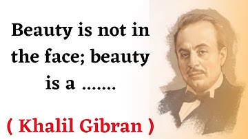 Top 20 Khalil Gibran Quotes in English | Motivational quotes | Faizii Quotes