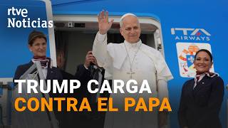 Trump Critica Al Papa León Xiv Es Terrible En Política Exterior Rtve Noticias