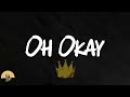 Gunna - Oh Okay (feat. Young Thug & Lil Baby) (lyrics)