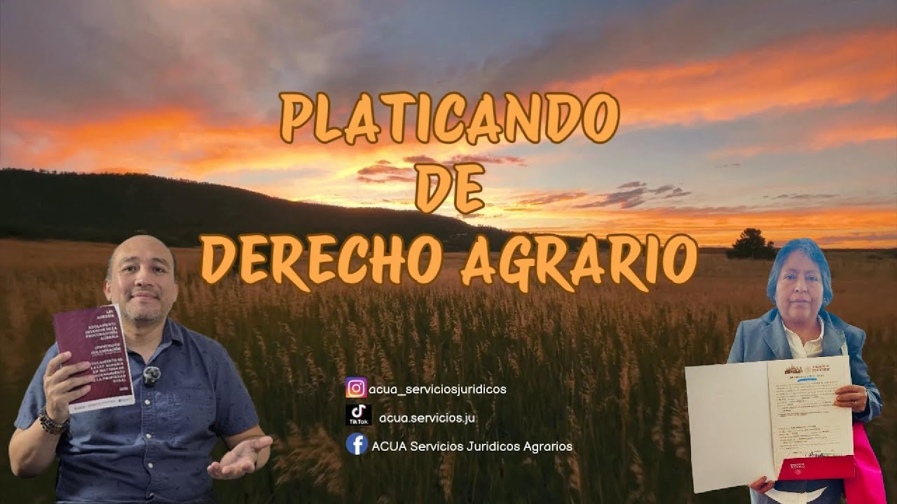 🧑‍🎓PLATICANDO DE DERECHO AGRARIO - La Prescripción o Usucapión🌱