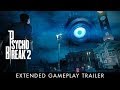 「サイコブレイク2」E3 2017 ゲームプレイトレイラー