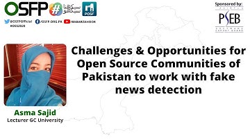 Challenges & Opportunities for Open Source Communities of Pakistan to work with fake news detection