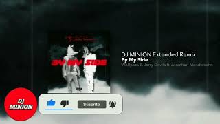 DJ MINION & Jerry Davila vs Wolfpack By My Side Extended Edit