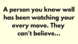 God Message Today | A person you know well has been watching your... #Godsays #God #Godmessage