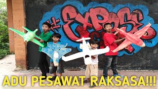 ADU PESAWAT SPON RAKSASA 1 WARNA!! | Mikael TubeHD