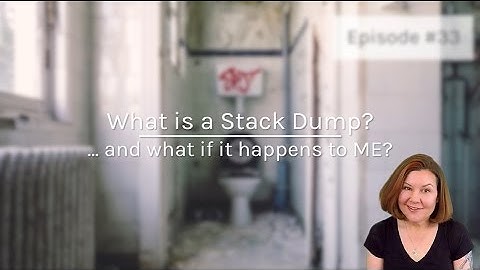 Stack Dumps in SQL Server (Dear SQL DBA Episode 33)
