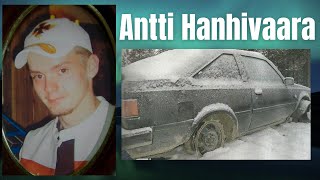 Mihin katosi Antti Hanhivaara?