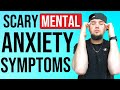 Scary freaking mental anxiety symptoms