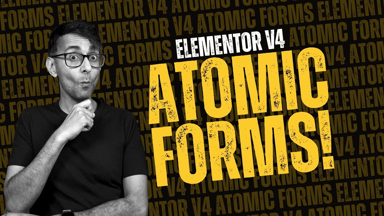 The NEW Atomic Forms from Elementor Version 4