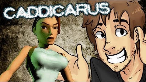 [OLD] Tomb Raider PS1 - Caddicarus