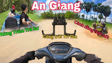 Du lịch An Giang mùa nước nổi - Khám phá Rừng Tràm Trà Sư, Hồ Tà Pạ, Miếu Bà Chúa Xứ
