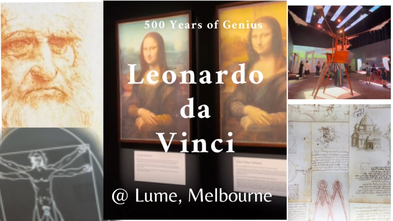 Momentz @ Lume Melbourne- Leonardo da Vinci 500 years of Genius - YouTube