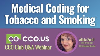 Medical Coding for Tobacco and Smoking