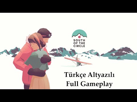 South of the Circle Türkçe Altyazılı Full Gameplay