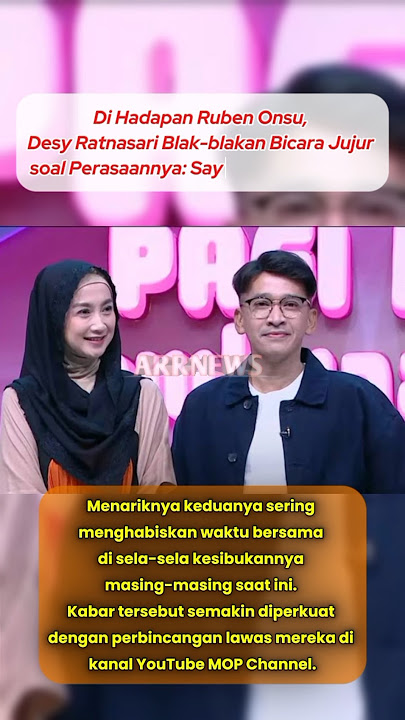 Kejujuran Desy Ratnasari Saat Ditanya Soal Jodoh‼️#fyp #desyratnasari #rubenonsu #selebriti #heboh