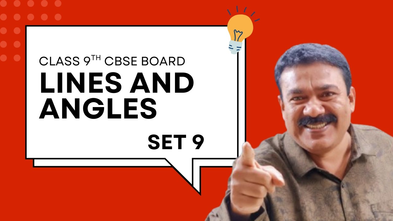 CBSE I Lines And Angles I Set 9 I Reji Jose Tuition