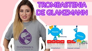 TENGO THROMBASTENIA DE GLANZMANN PARTE 2