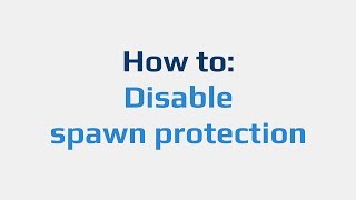 How To Disable Spawn Protection Youtube
