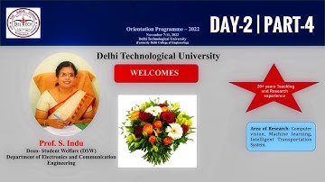 DTU Orientation Cum Induction Programme -2022 Day-02, Part-4 | Address by Prof. S Indu Dean (DSW)